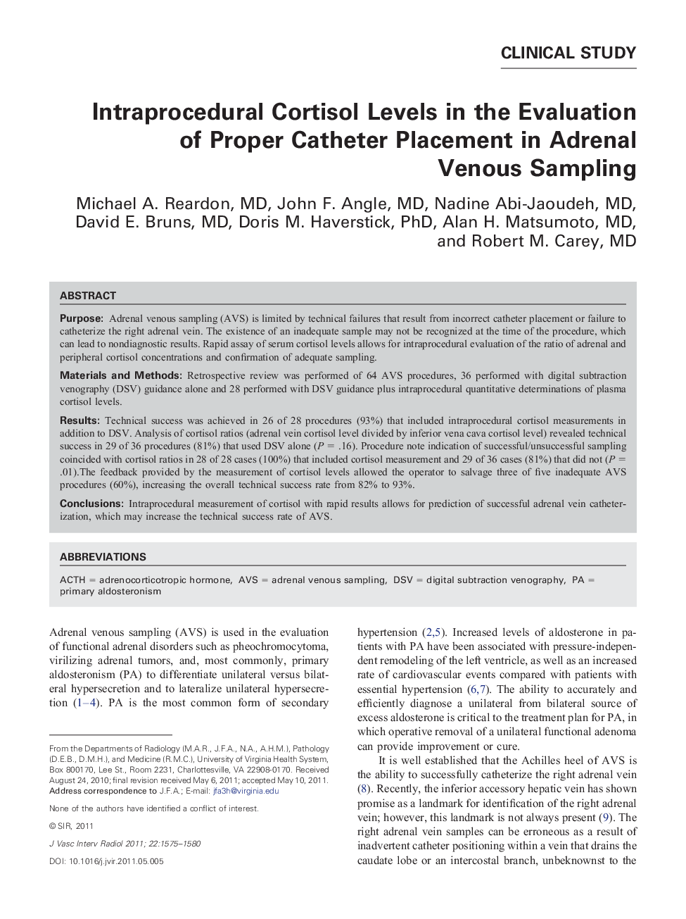 Intraprocedural Cortisol Levels in the Evaluation of Proper Catheter Placement in Adrenal Venous Sampling