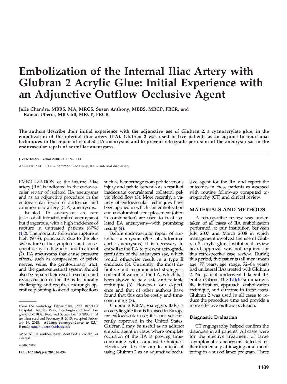 Embolization of the Internal Iliac Artery with Glubran 2 Acrylic Glue: Initial Experience with an Adjunctive Outflow Occlusive Agent