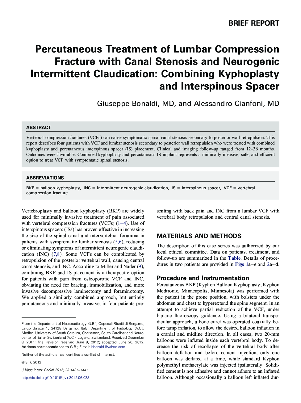 Percutaneous Treatment of Lumbar Compression Fracture with Canal Stenosis and Neurogenic Intermittent Claudication: Combining Kyphoplasty and Interspinous Spacer