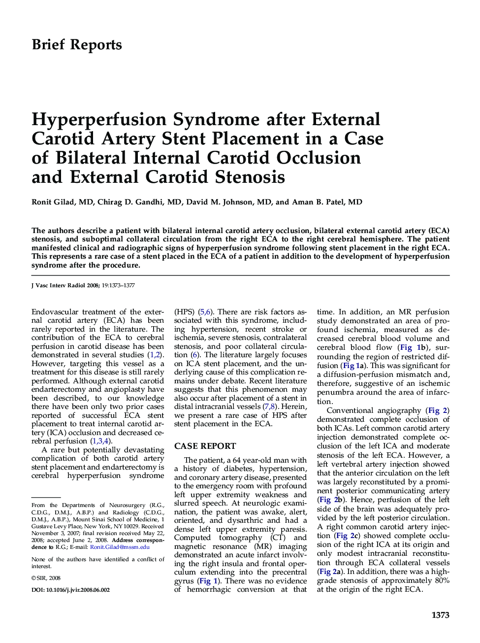 Hyperperfusion Syndrome after External Carotid Artery Stent Placement in a Case of Bilateral Internal Carotid Occlusion and External Carotid Stenosis