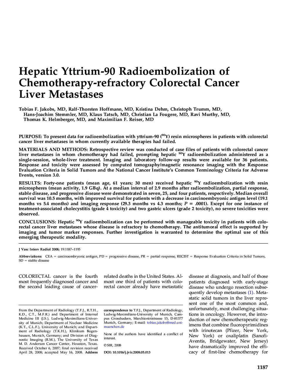 Hepatic Yttrium-90 Radioembolization of Chemotherapy-refractory Colorectal Cancer Liver Metastases