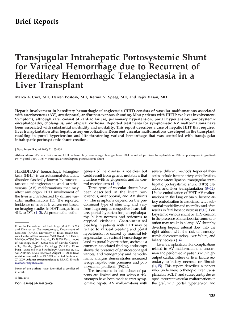 Transjugular Intrahepatic Portosystemic Shunt for Variceal Hemorrhage due to Recurrent of Hereditary Hemorrhagic Telangiectasia in a Liver Transplant