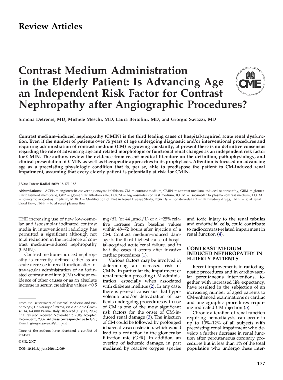 Contrast Medium Administration in the Elderly Patient: Is Advancing Age an Independent Risk Factor for Contrast Nephropathy after Angiographic Procedures?