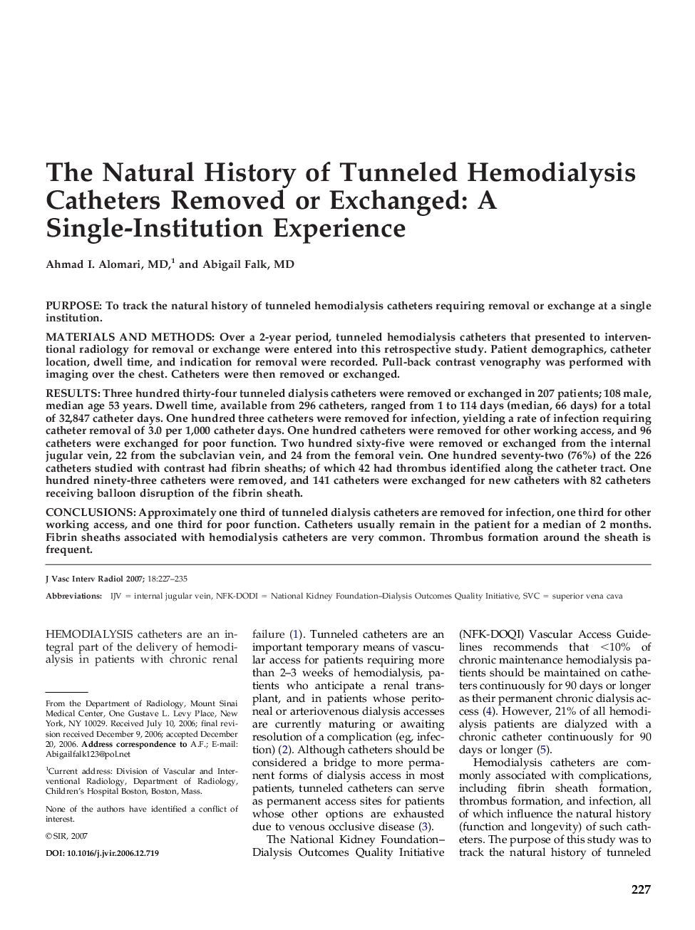 The Natural History of Tunneled Hemodialysis Catheters Removed or Exchanged: A Single-Institution Experience