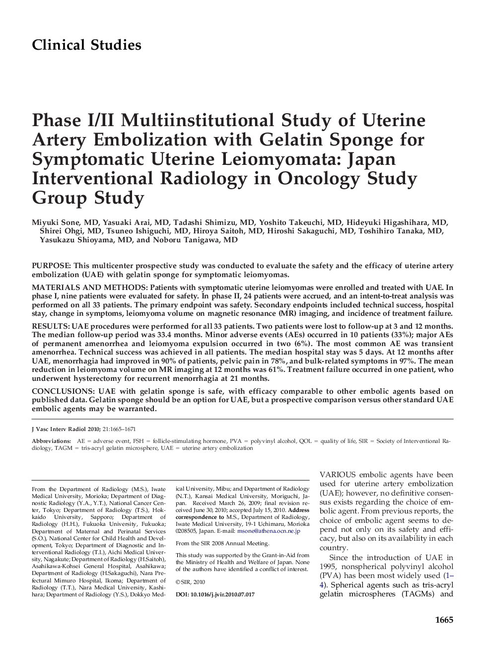 Phase I/II Multiinstitutional Study of Uterine Artery Embolization with Gelatin Sponge for Symptomatic Uterine Leiomyomata: Japan Interventional Radiology in Oncology Study Group Study