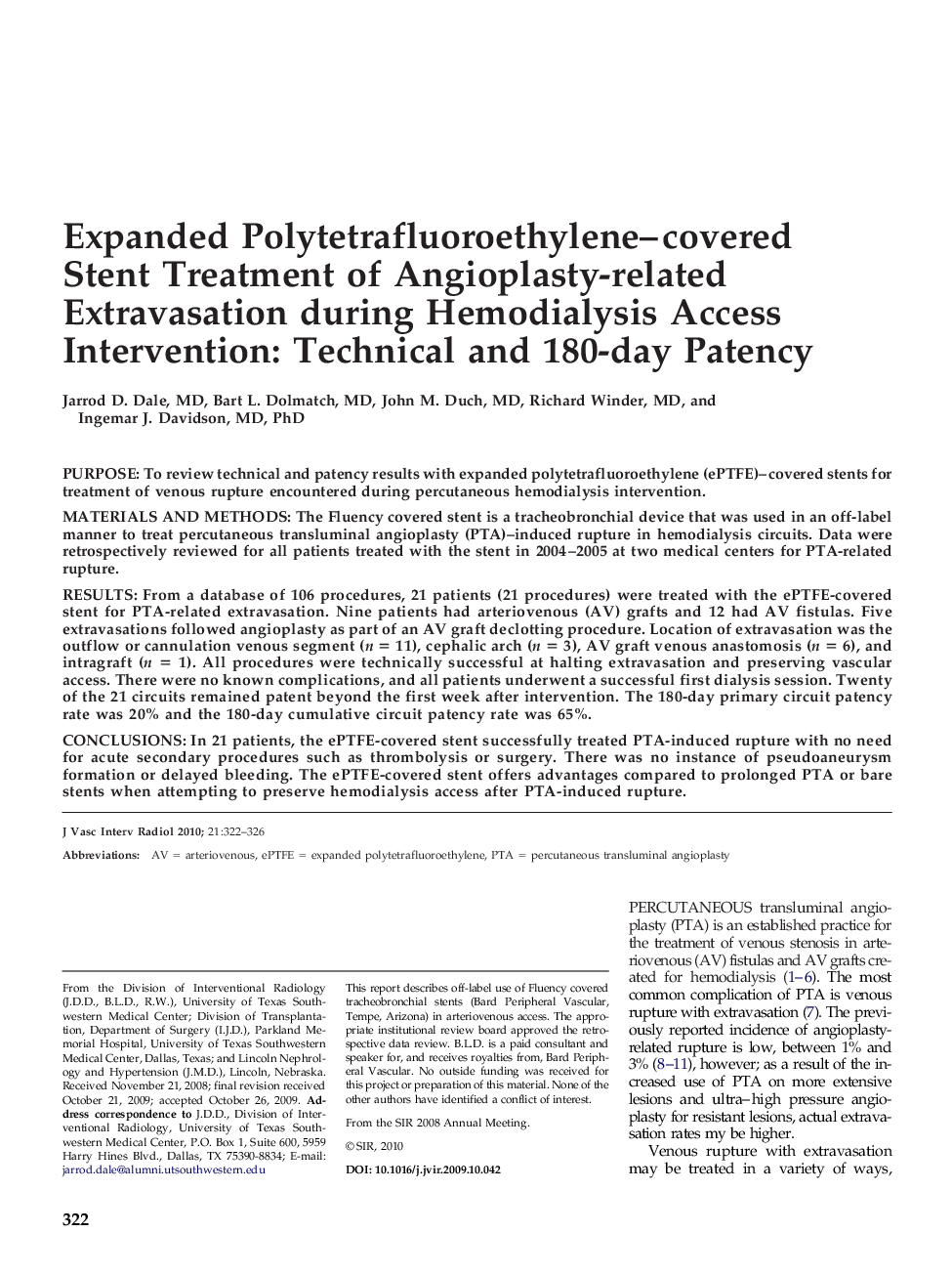 Expanded Polytetrafluoroethylene-covered Stent Treatment of Angioplasty-related Extravasation during Hemodialysis Access Intervention: Technical and 180-day Patency