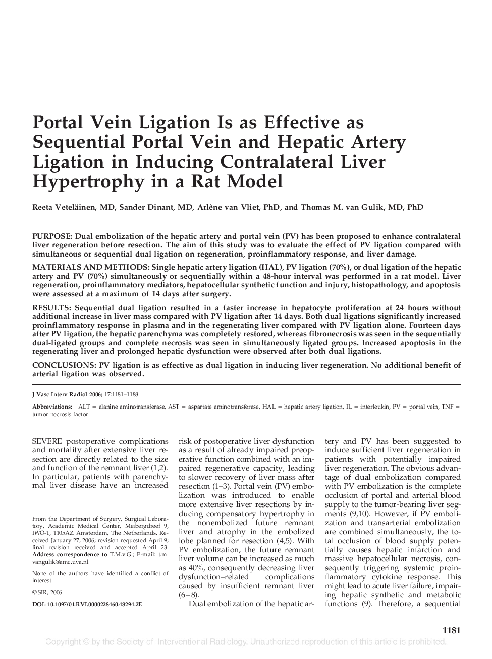 Portal Vein Ligation Is as Effective as Sequential Portal Vein and Hepatic Artery Ligation in Inducing Contralateral Liver Hypertrophy in a Rat Model