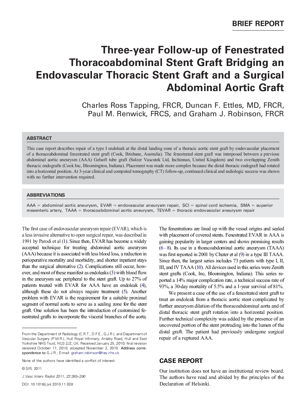 Three-year Follow-up of Fenestrated Thoracoabdominal Stent Graft Bridging an Endovascular Thoracic Stent Graft and a Surgical Abdominal Aortic Graft