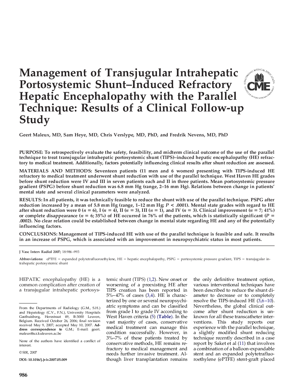 Management of Transjugular Intrahepatic Portosystemic Shunt-Induced Refractory Hepatic Encephalopathy with the Parallel Technique: Results of a Clinical Follow-up Study