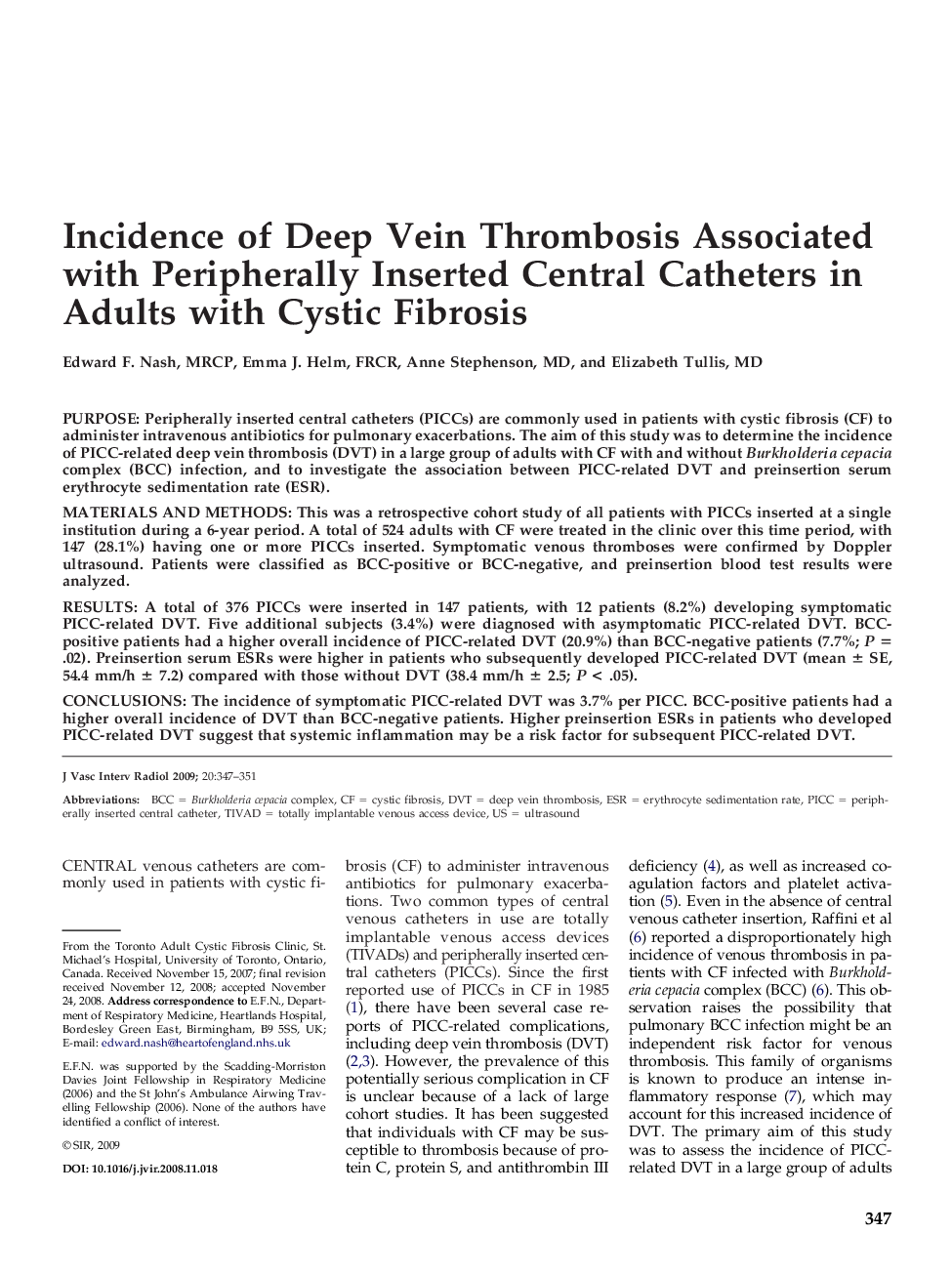 Incidence of Deep Vein Thrombosis Associated with Peripherally Inserted Central Catheters in Adults with Cystic Fibrosis