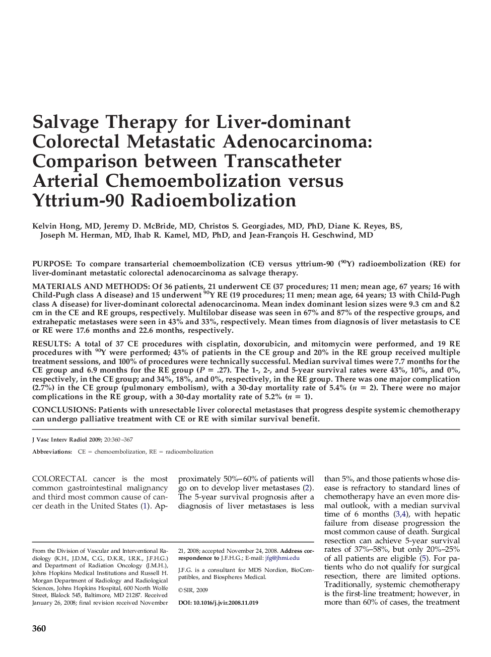 Salvage Therapy for Liver-dominant Colorectal Metastatic Adenocarcinoma: Comparison between Transcatheter Arterial Chemoembolization versus Yttrium-90 Radioembolization