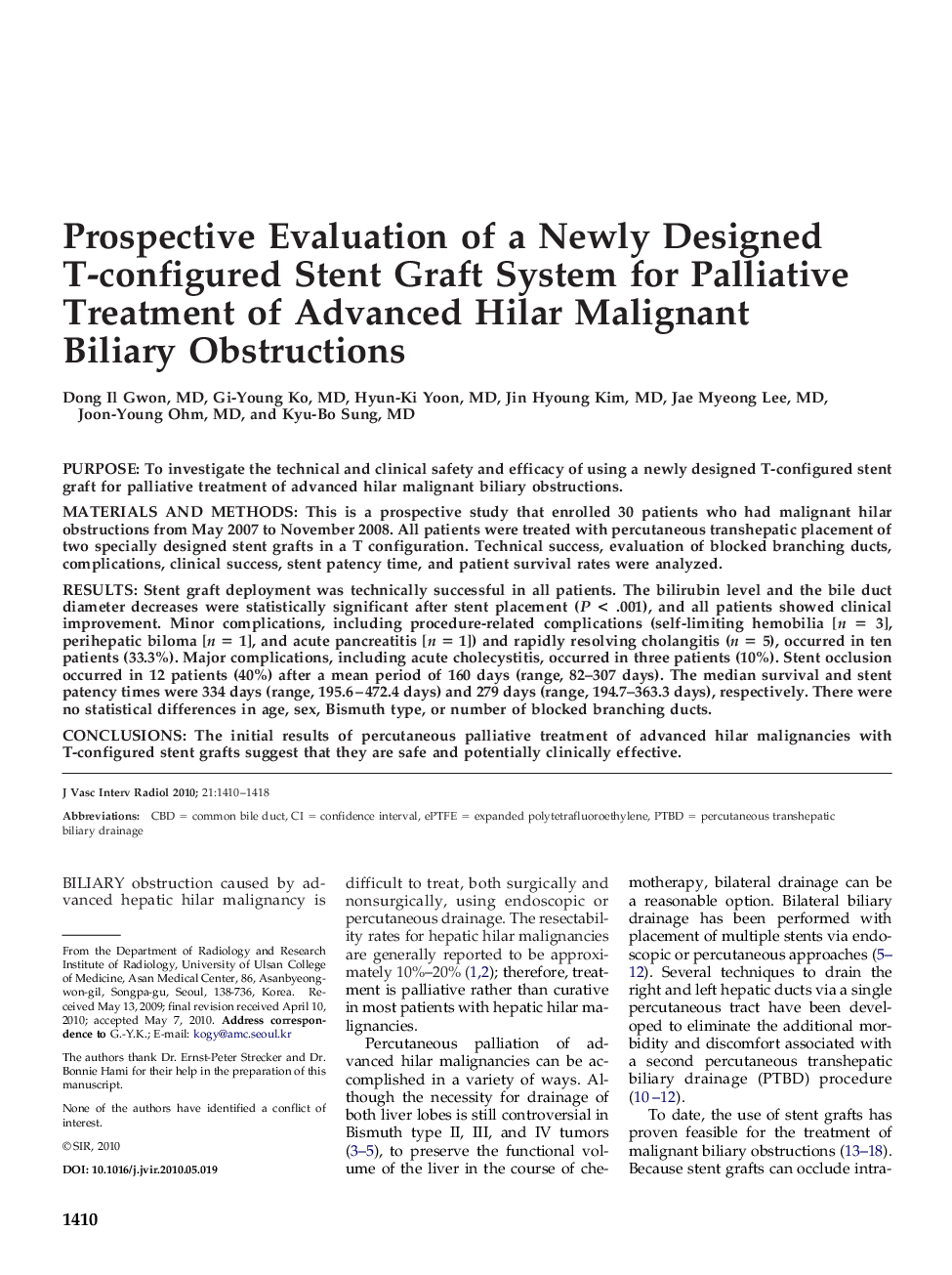 Prospective Evaluation of a Newly Designed T-configured Stent Graft System for Palliative Treatment of Advanced Hilar Malignant Biliary Obstructions