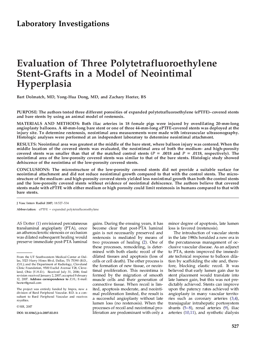 Evaluation of Three Polytetrafluoroethylene Stent-Grafts in a Model of Neointimal Hyperplasia