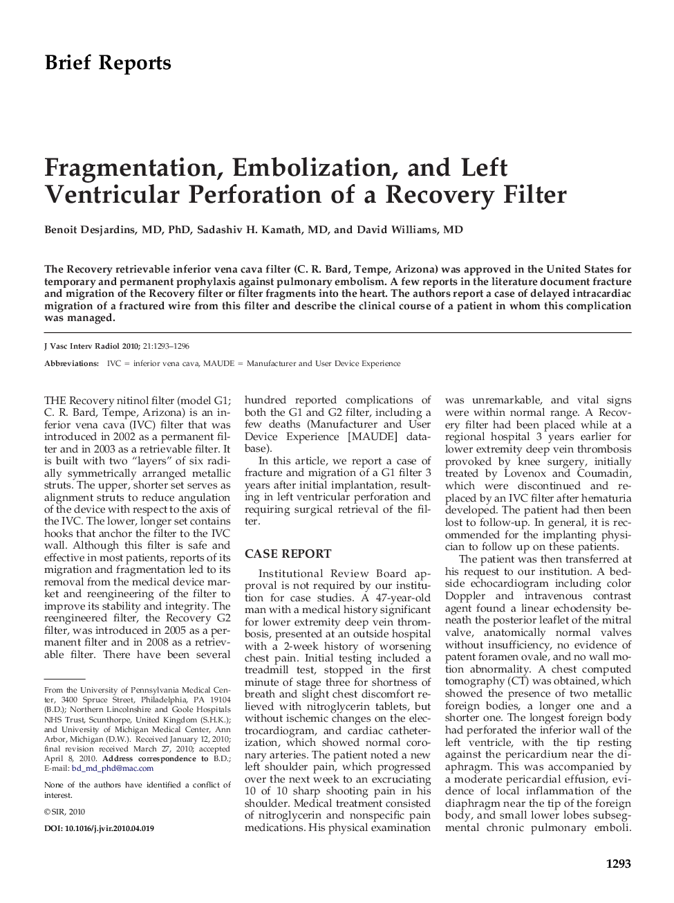 Fragmentation, Embolization, and Left Ventricular Perforation of a Recovery Filter