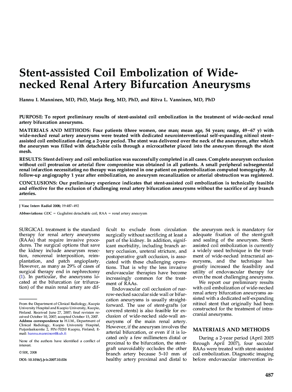 Stent-assisted Coil Embolization of Wide-necked Renal Artery Bifurcation Aneurysms