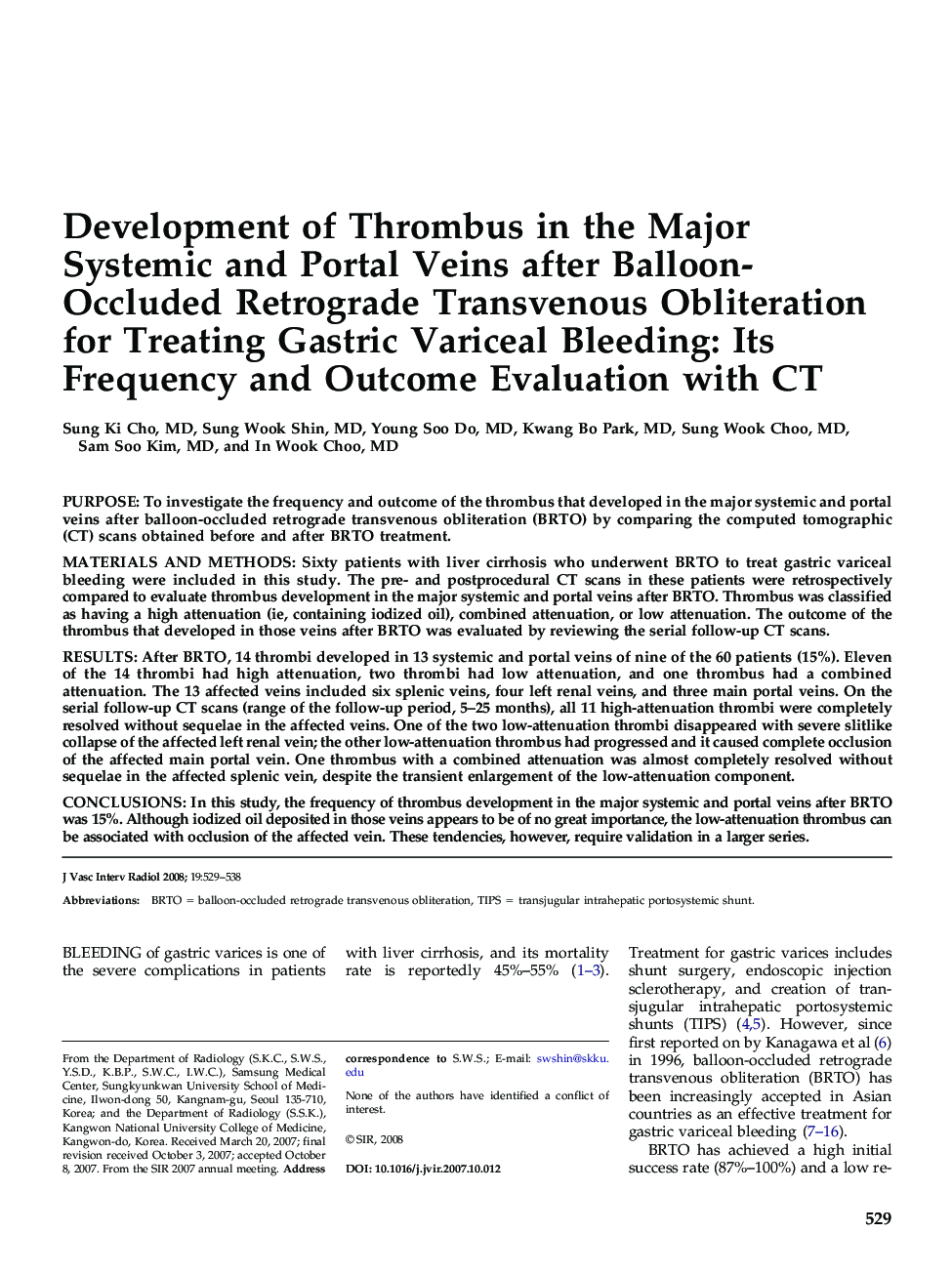 Development of Thrombus in the Major Systemic and Portal Veins after Balloon-Occluded Retrograde Transvenous Obliteration for Treating Gastric Variceal Bleeding: Its Frequency and Outcome Evaluation with CT