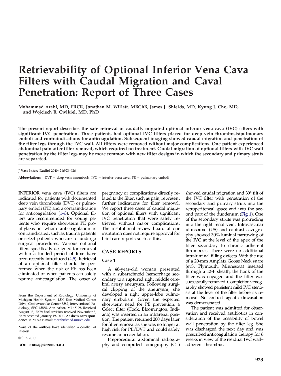 Retrievability of Optional Inferior Vena Cava Filters with Caudal Migration and Caval Penetration: Report of Three Cases