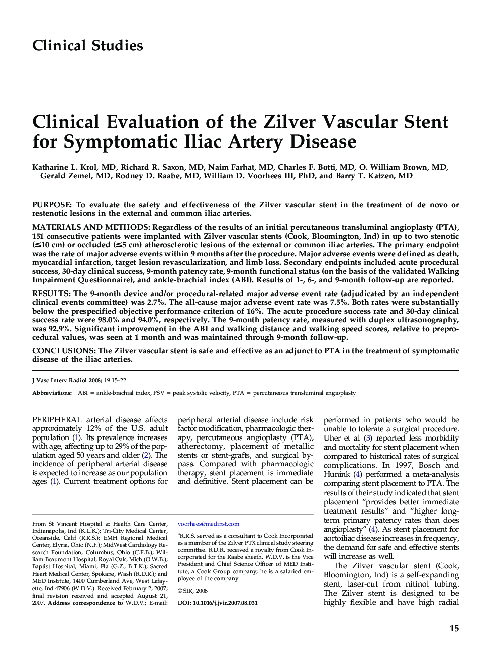 Clinical Evaluation of the Zilver Vascular Stent for Symptomatic Iliac Artery Disease