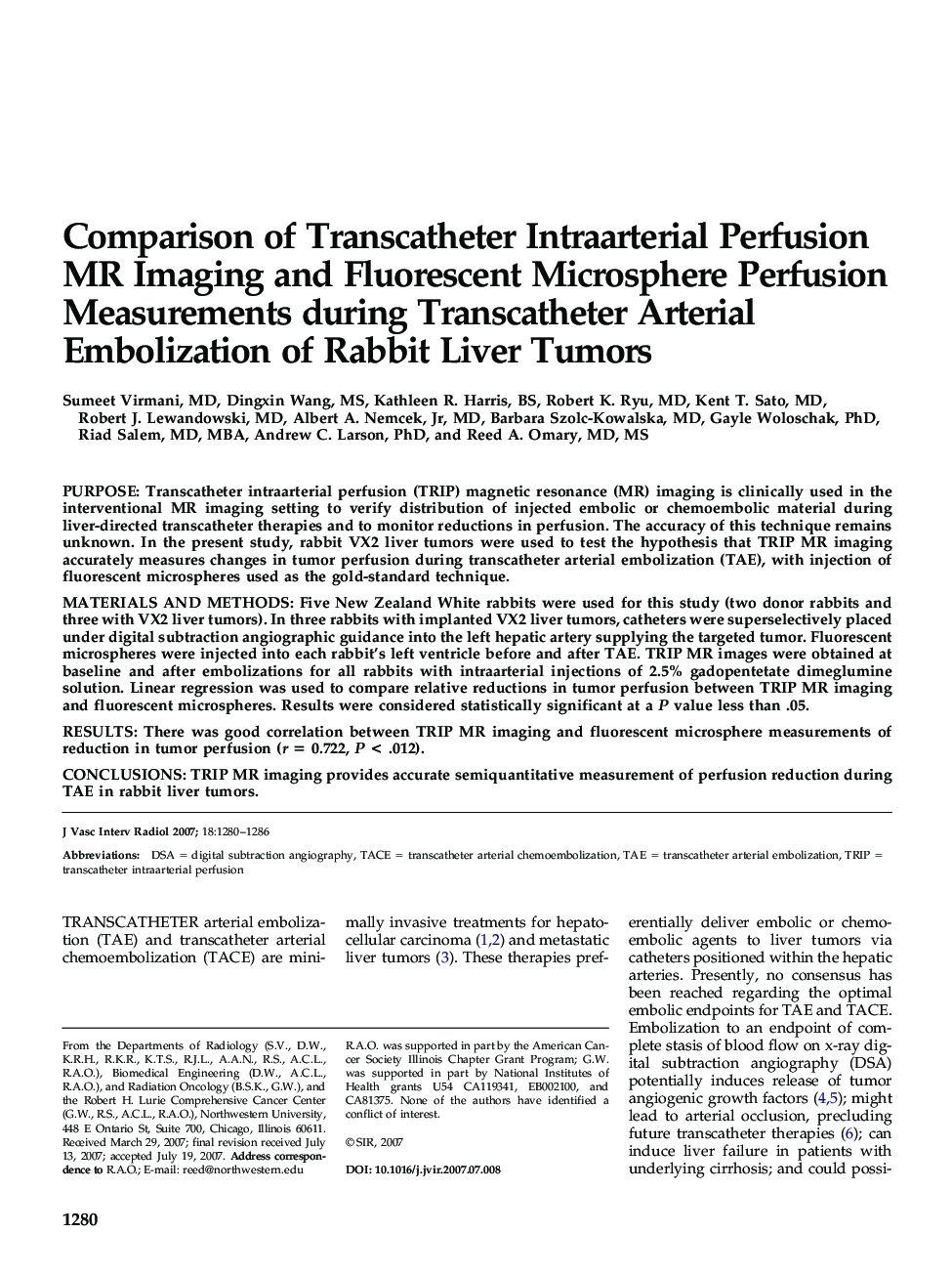 Comparison of Transcatheter Intraarterial Perfusion MR Imaging and Fluorescent Microsphere Perfusion Measurements during Transcatheter Arterial Embolization of Rabbit Liver Tumors