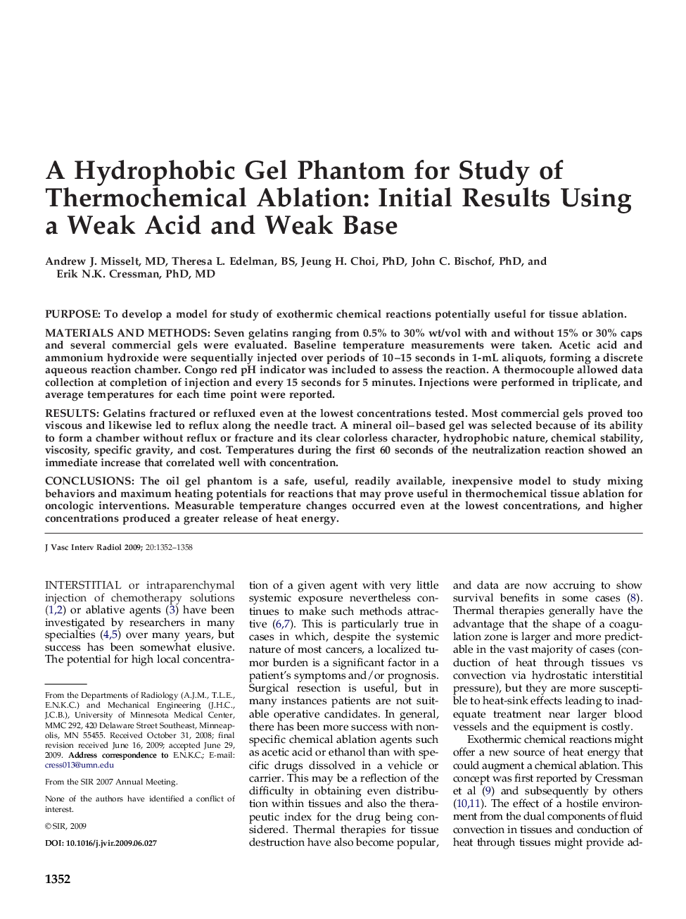 A Hydrophobic Gel Phantom for Study of Thermochemical Ablation: Initial Results Using a Weak Acid and Weak Base