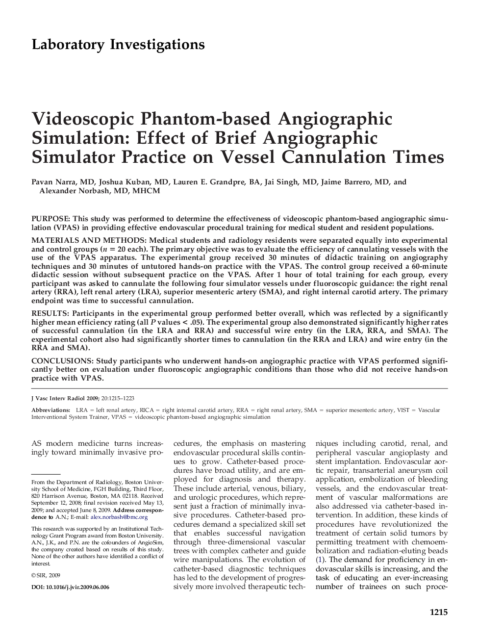 Videoscopic Phantom-based Angiographic Simulation: Effect of Brief Angiographic Simulator Practice on Vessel Cannulation Times