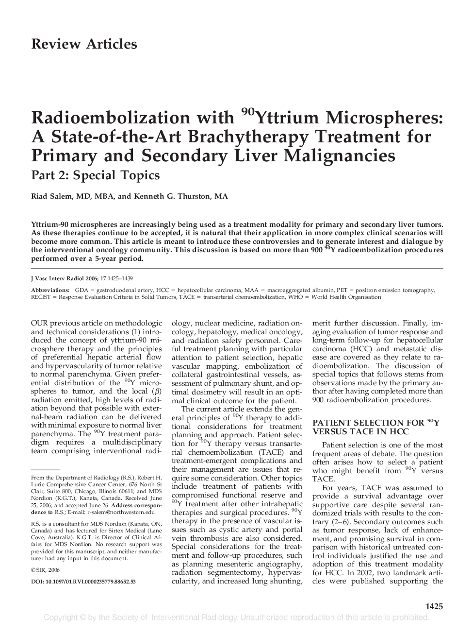 Radioembolization with 90Yttrium Microspheres: A State-of-the-Art Brachytherapy Treatment for Primary and Secondary Liver Malignancies