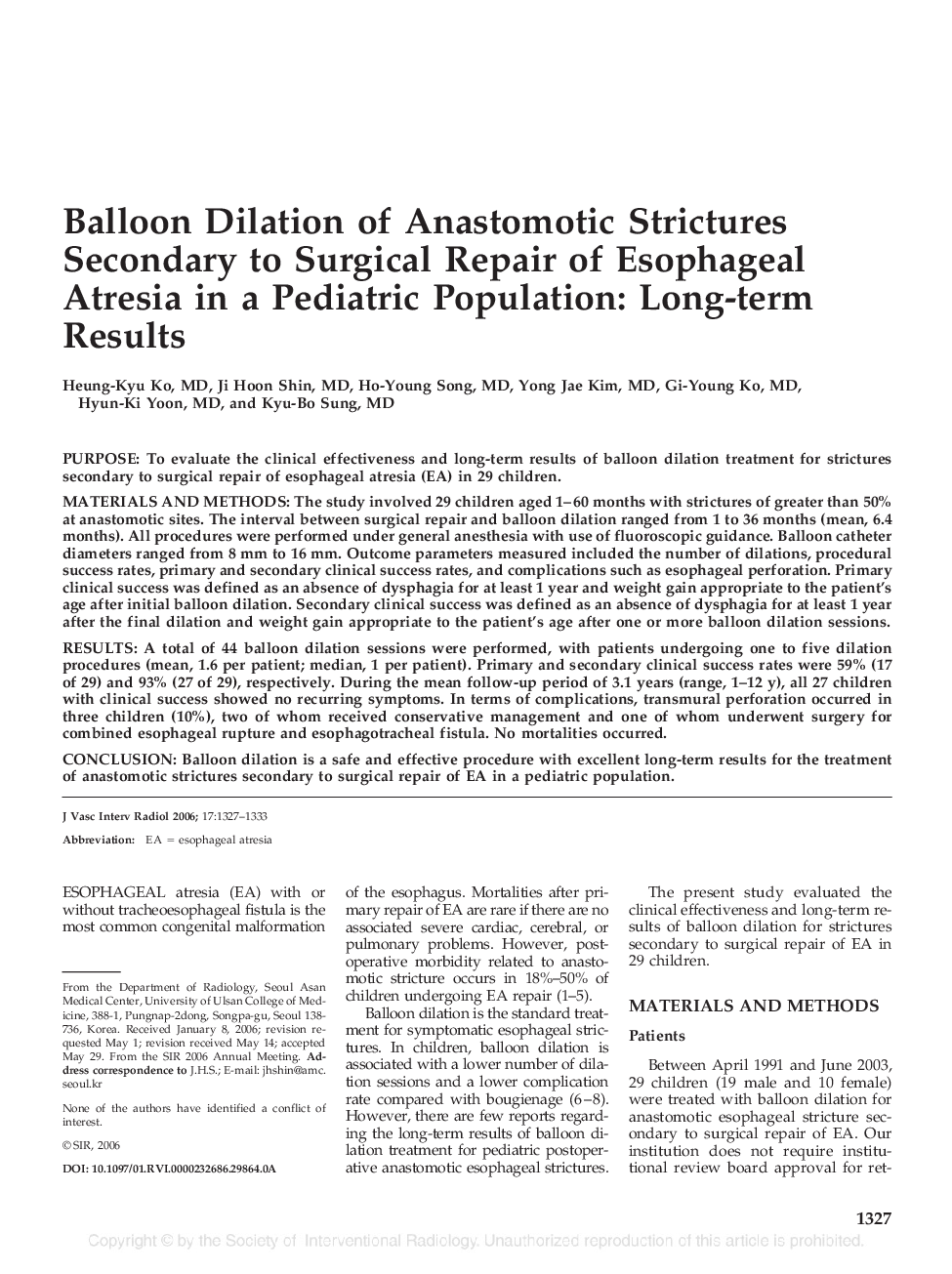 عکس صفحه اول مقاله: Balloon Dilation of Anastomotic Strictures Secondary to Surgical Repair of Esophageal Atresia in a Pediatric Population: Long-term Results Balloon Dilation of Anastomotic Strictures Secondary to Surgical Repair of Esophageal Atresia in a Pediatric Population: Long-term Results