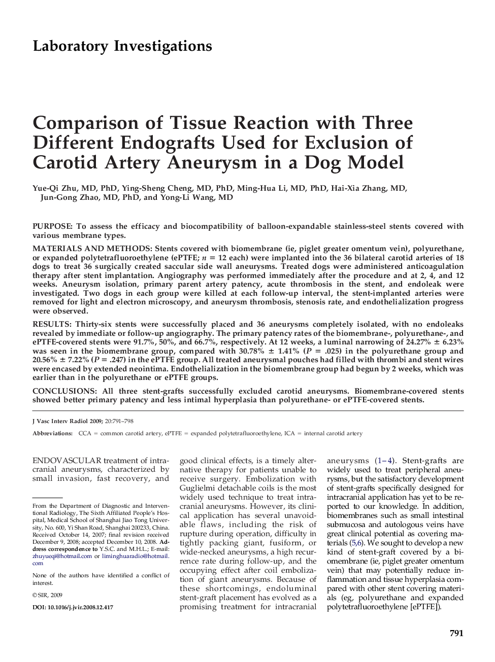 Comparison of Tissue Reaction with Three Different Endografts Used for Exclusion of Carotid Artery Aneurysm in a Dog Model