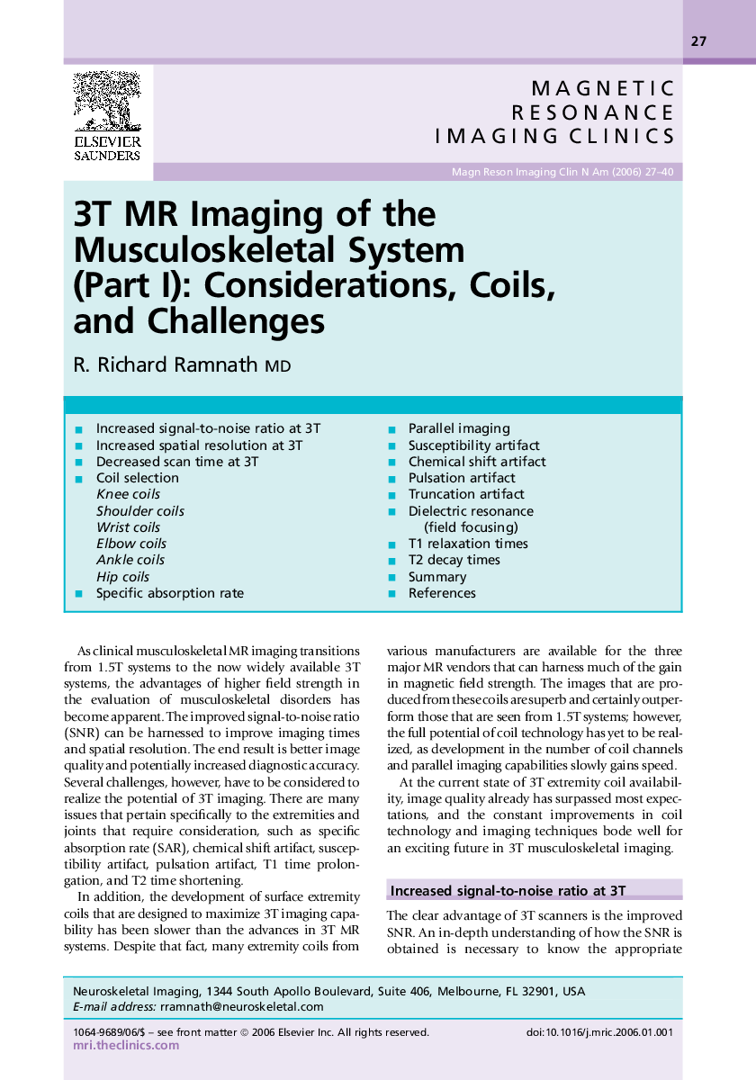 3T MR Imaging of the Musculoskeletal System (Part I): Considerations, Coils, and Challenges