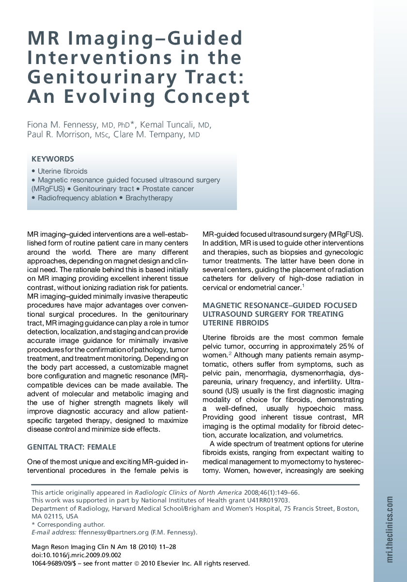 MR Imaging-Guided Interventions in the Genitourinary Tract: AnÂ Evolving Concept