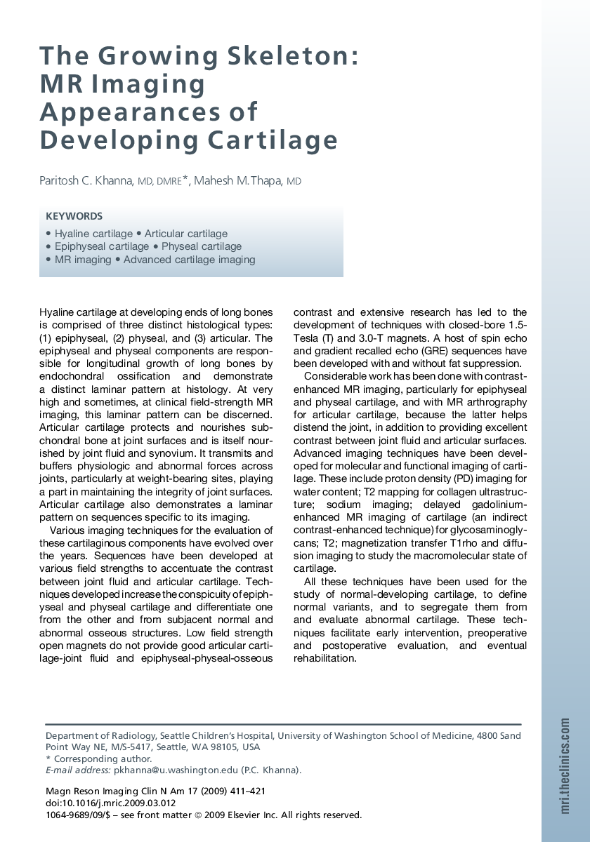 The Growing Skeleton: MR Imaging Appearances of Developing Cartilage