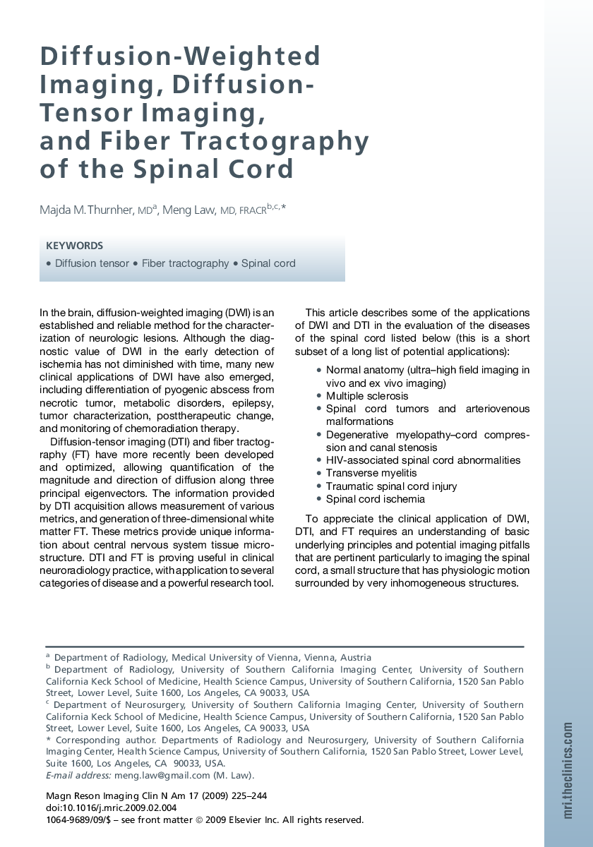 Diffusion-Weighted Imaging, Diffusion-Tensor Imaging, and Fiber Tractography of the Spinal Cord