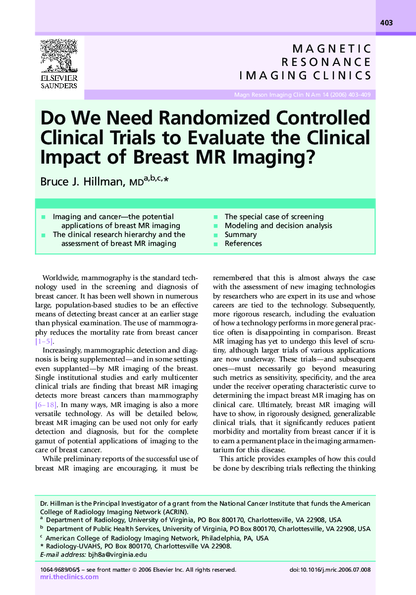 Do We Need Randomized Controlled Clinical Trials to Evaluate the Clinical Impact of Breast MR Imaging?