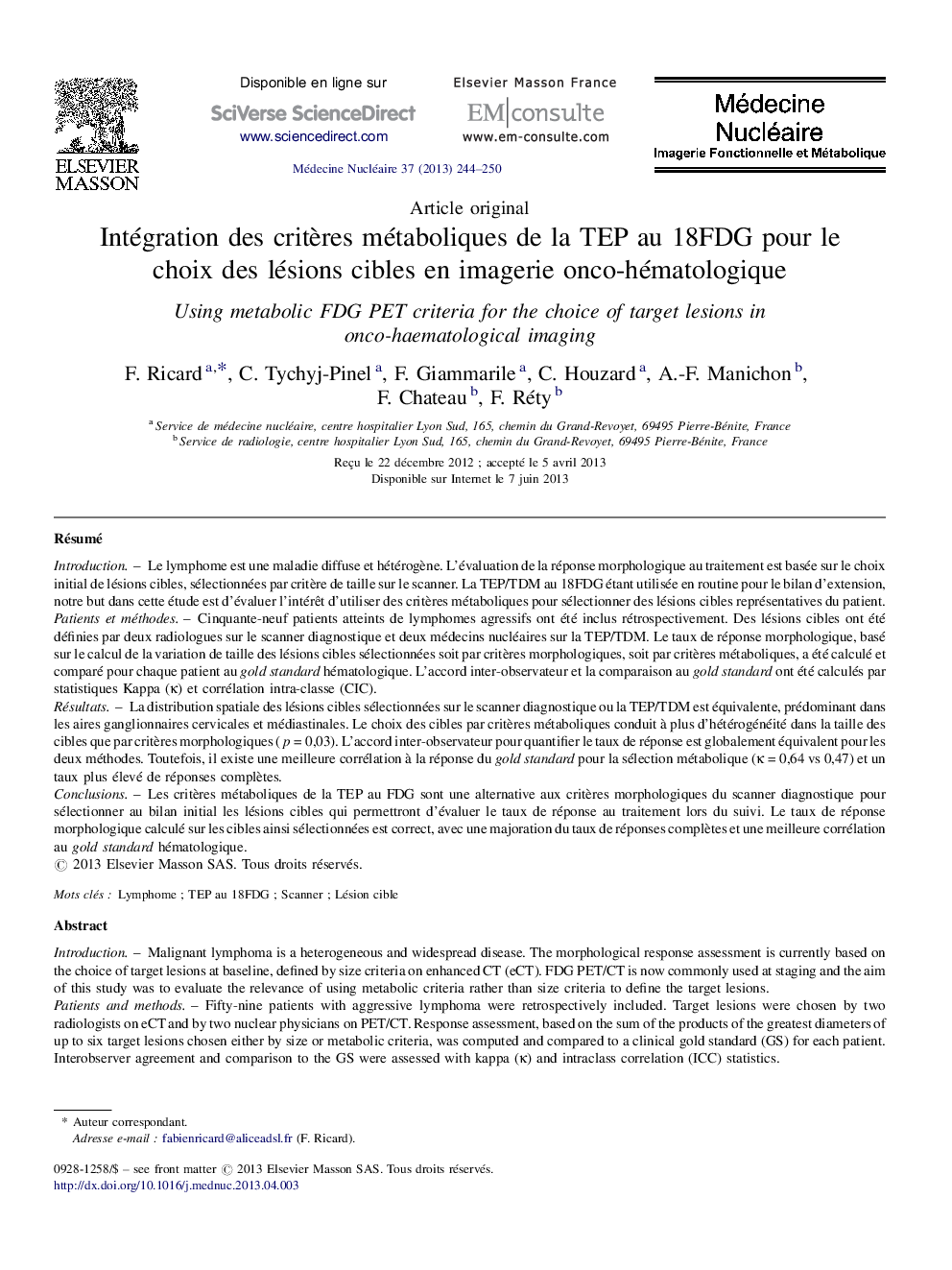 Intégration des critères métaboliques de la TEP au 18FDG pour le choix des lésions cibles en imagerie onco-hématologique