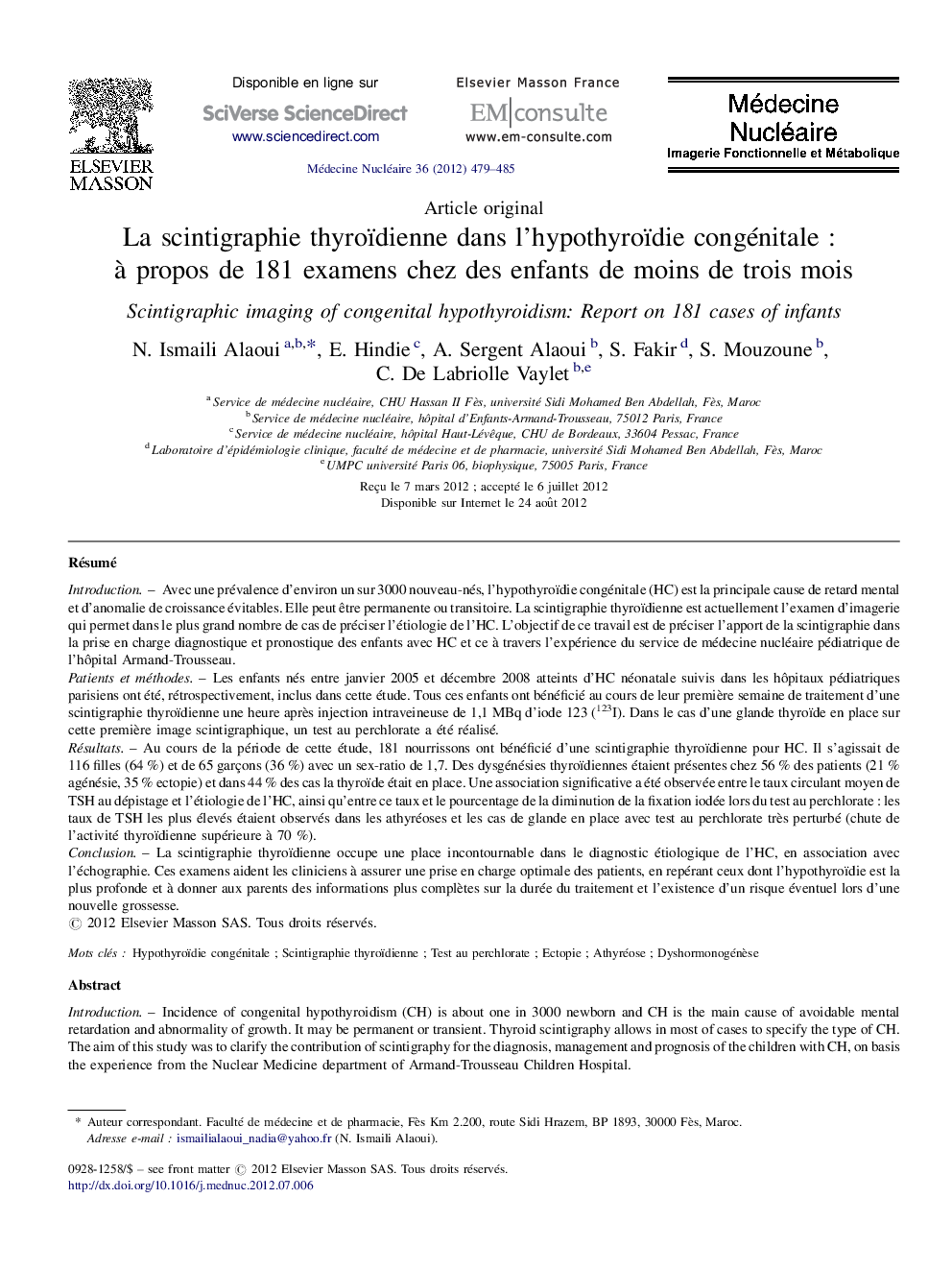 La scintigraphie thyroïdienne dans l’hypothyroïdie congénitale : à propos de 181 examens chez des enfants de moins de trois mois