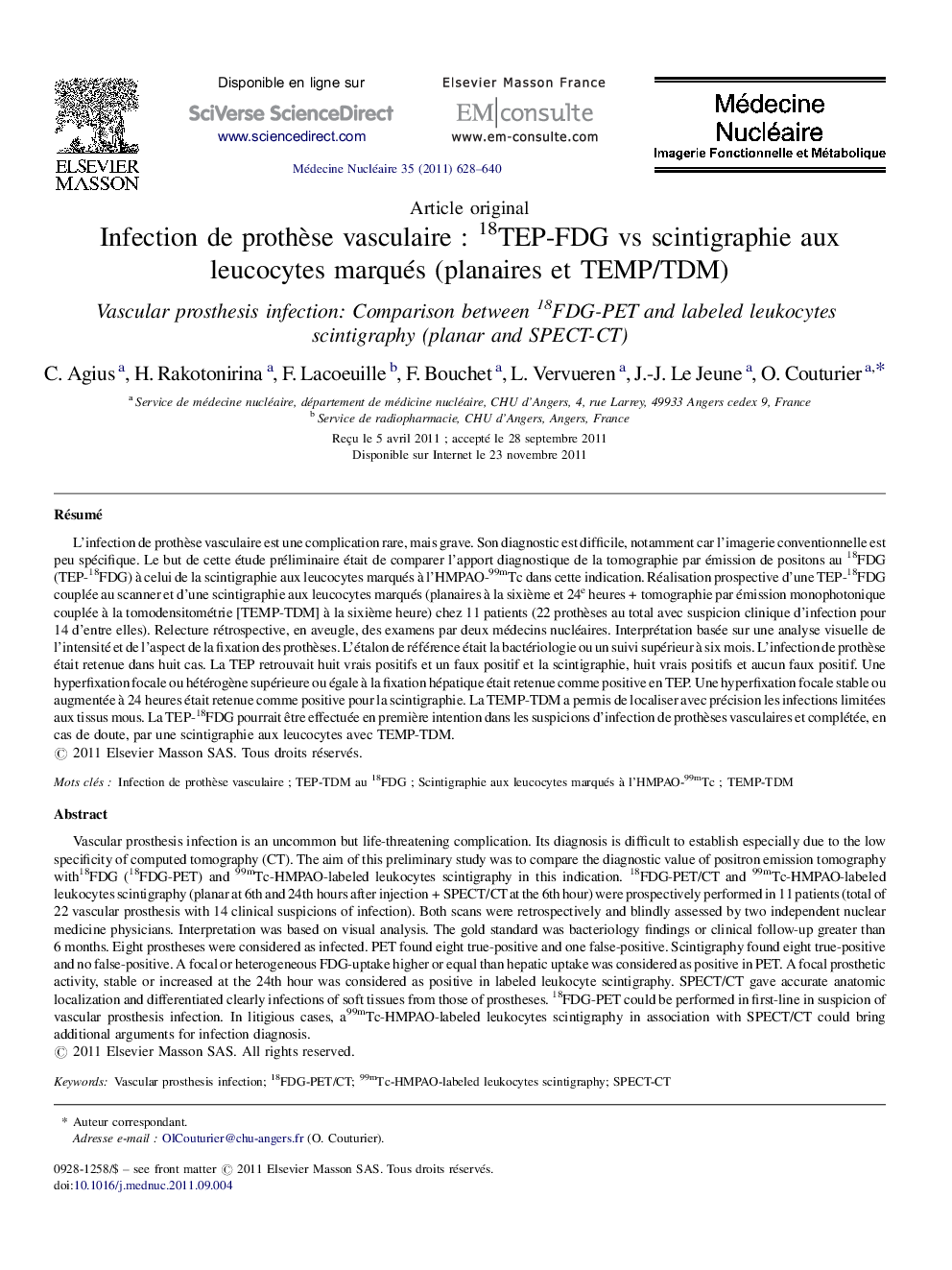 Infection de prothèse vasculaire : 18TEP-FDG vs scintigraphie aux leucocytes marqués (planaires et TEMP/TDM)