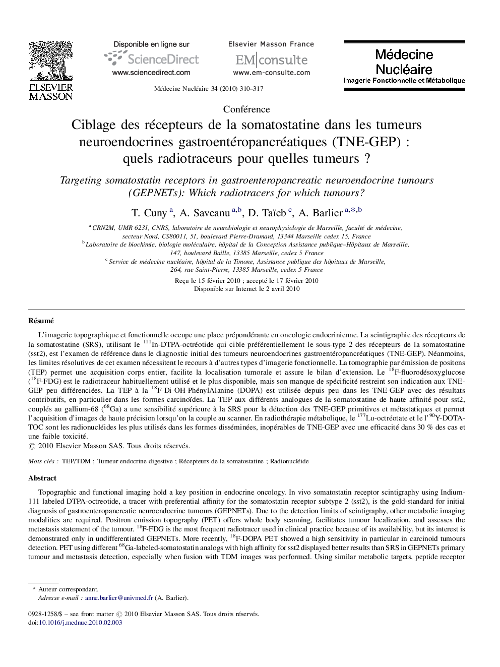 Ciblage des récepteurs de la somatostatine dans les tumeurs neuroendocrines gastroentéropancréatiques (TNE-GEP) : quels radiotraceurs pour quelles tumeurs ?