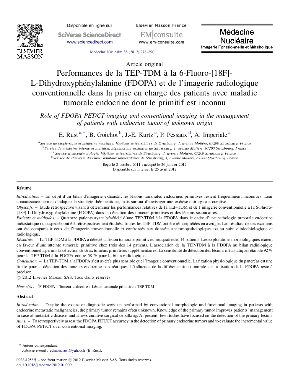 Performances de la TEP-TDM à la 6-Fluoro-[18F]-L-Dihydroxyphénylalanine (FDOPA) et de l’imagerie radiologique conventionnelle dans la prise en charge des patients avec maladie tumorale endocrine dont le primitif est inconnu