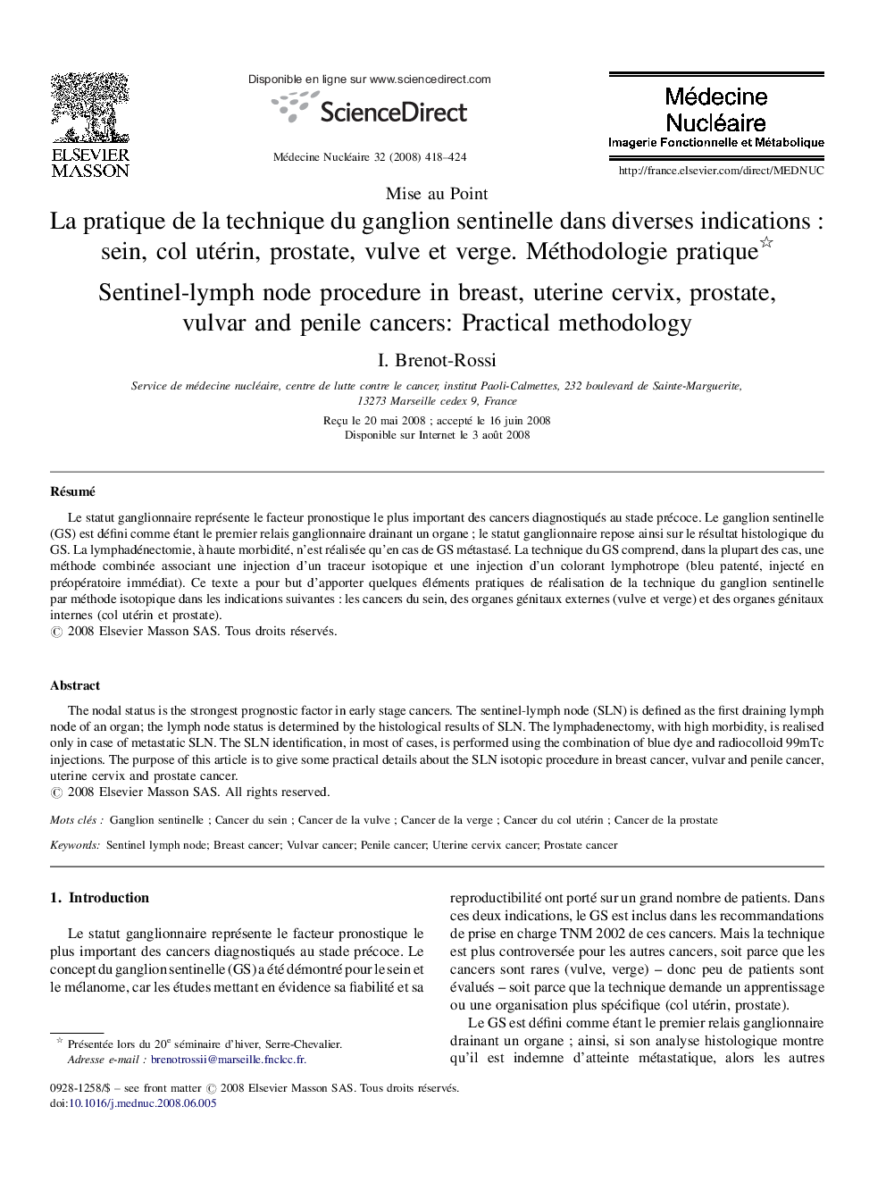 La pratique de la technique du ganglion sentinelle dans diverses indications : sein, col utérin, prostate, vulve et verge. Méthodologie pratique 