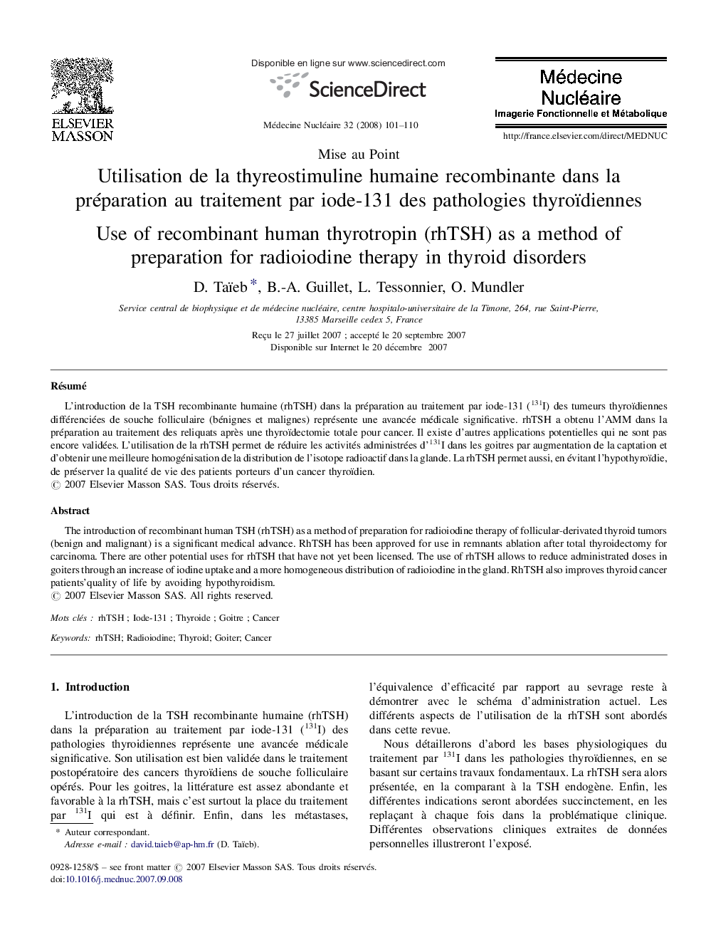 Utilisation de la thyreostimuline humaine recombinante dans la préparation au traitement par iode-131 des pathologies thyroïdiennes