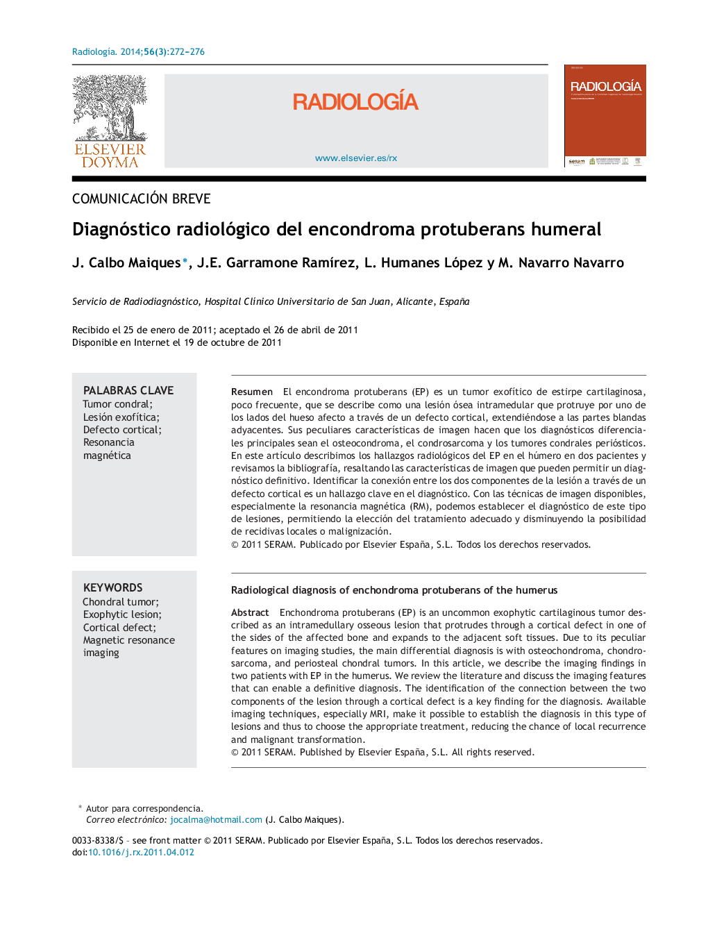 Diagnóstico radiológico del encondroma protuberans humeral
