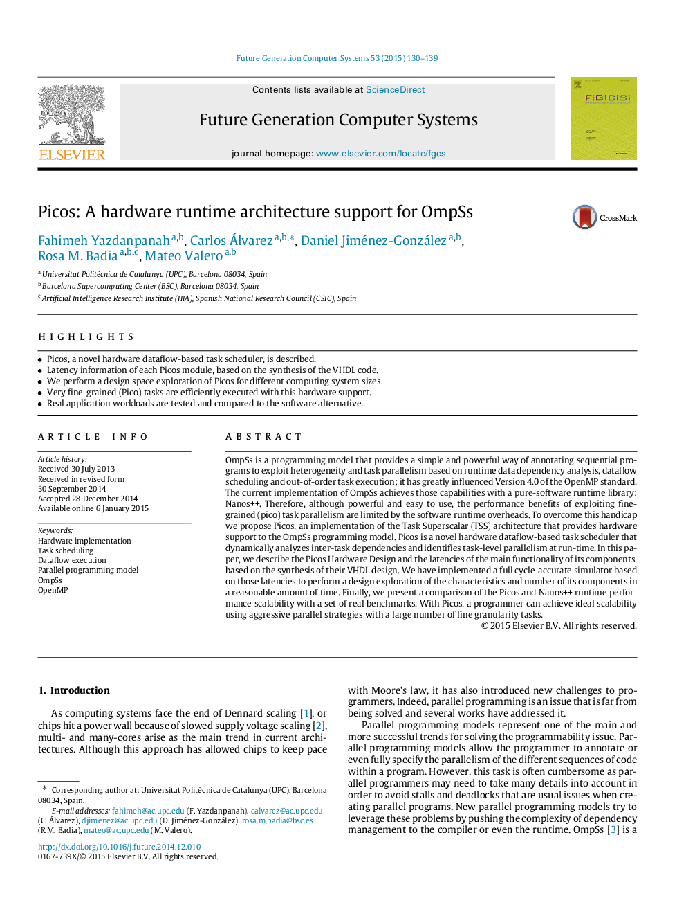 Picos: A hardware runtime architecture support for OmpSs