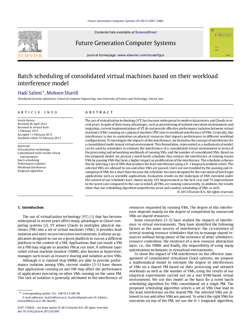 Batch scheduling of consolidated virtual machines based on their workload interference model