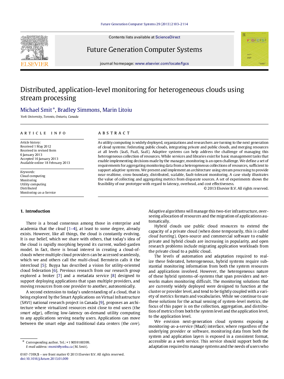 Distributed, application-level monitoring for heterogeneous clouds using stream processing