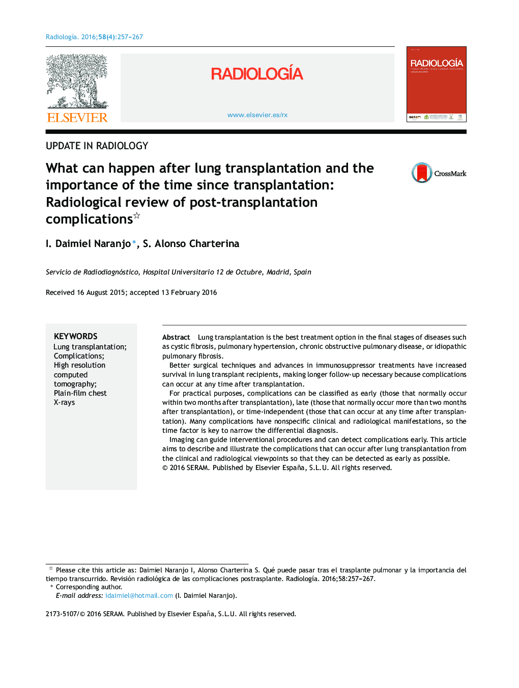 What can happen after lung transplantation and the importance of the time since transplantation: Radiological review of post-transplantation complications 