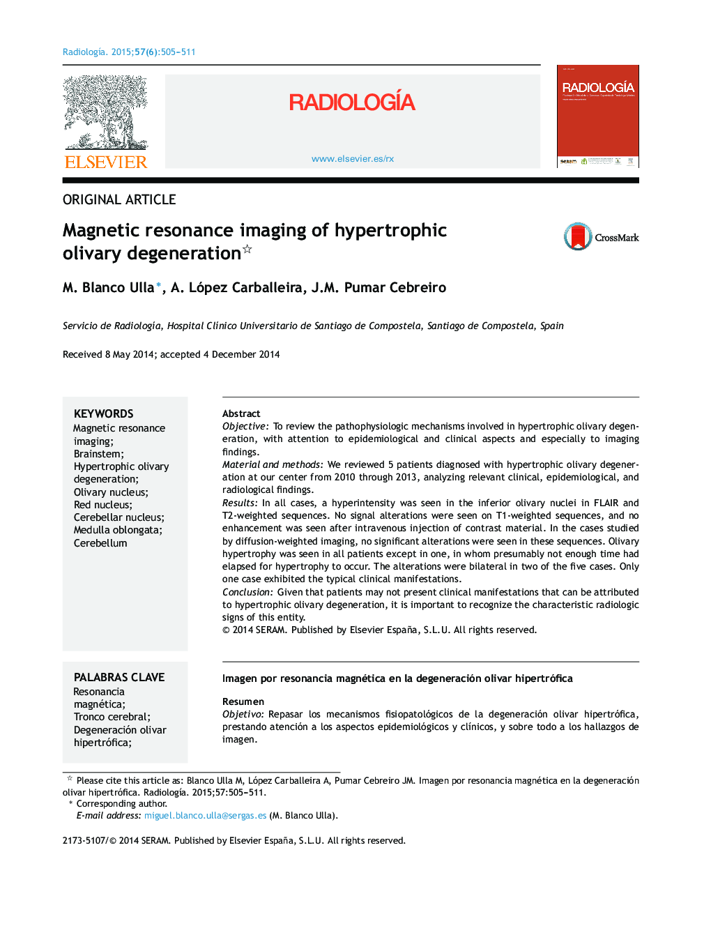 Magnetic resonance imaging of hypertrophic olivary degeneration 