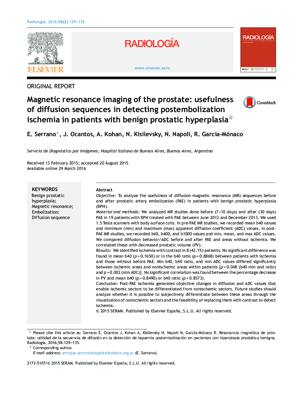 Magnetic resonance imaging of the prostate: usefulness of diffusion sequences in detecting postembolization ischemia in patients with benign prostatic hyperplasia 