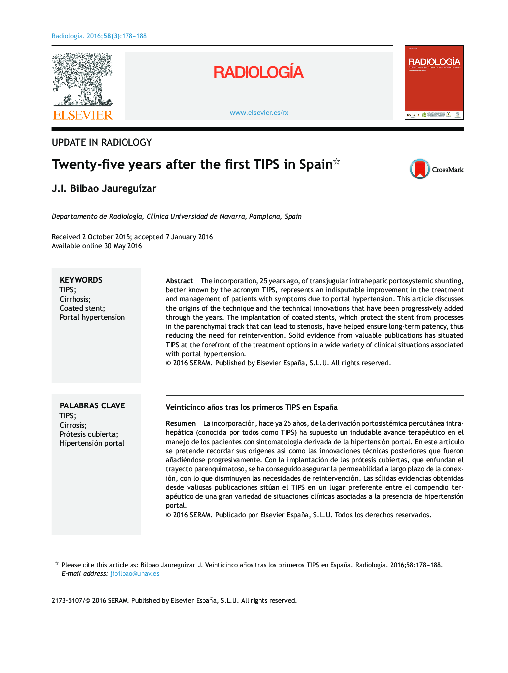 Twenty-five years after the first TIPS in Spain 