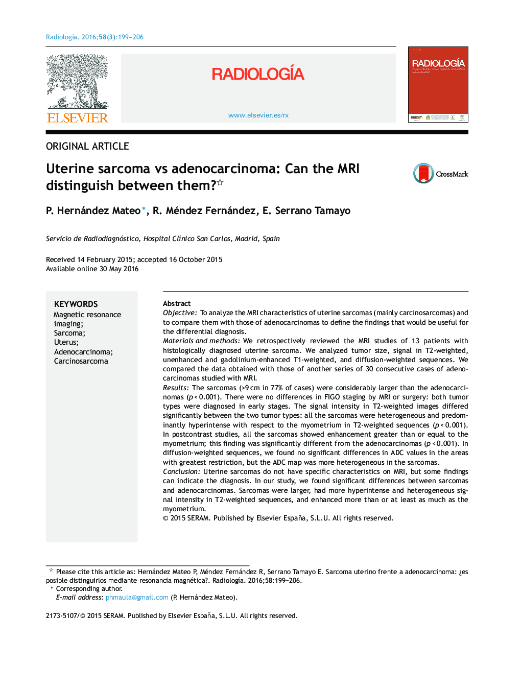 Uterine sarcoma vs adenocarcinoma: Can the MRI distinguish between them? 