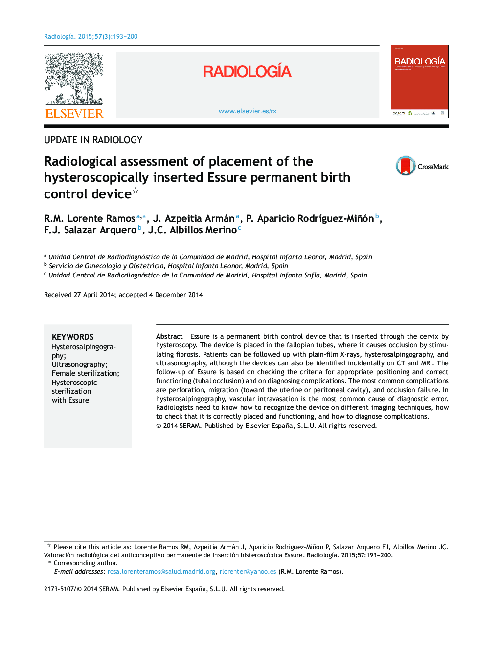 Radiological assessment of placement of the hysteroscopically inserted Essure permanent birth control device 